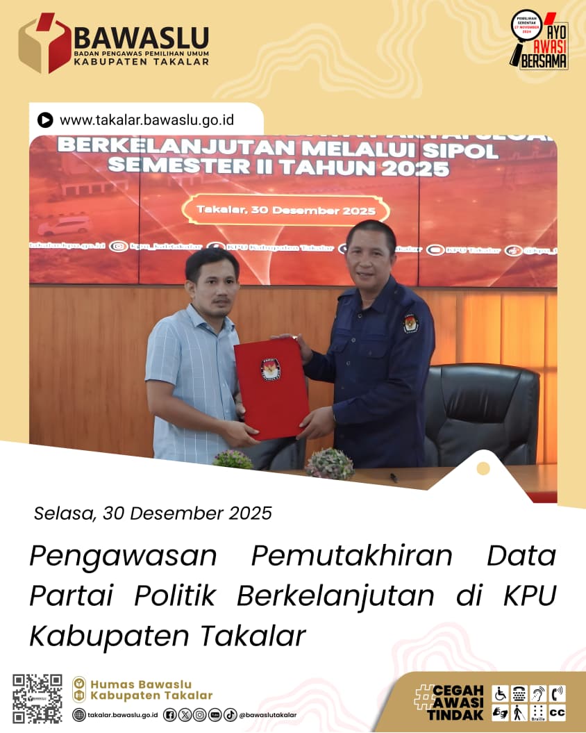 Bawaslu Takalar Awasi Pemutakhiran Data Parpol Berkelanjutan Triwulan II